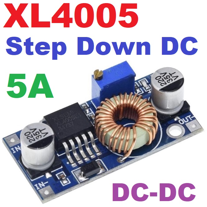 XL4005 DC-DC 5A Max DC 5v-32v Step Down DC 0.8v-24v Power Supply Module