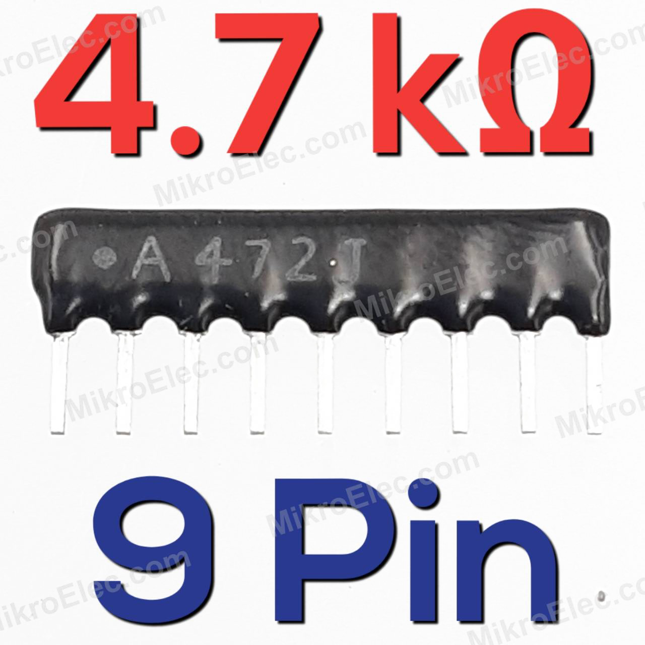Network Resistors 4.7K 9 pin A09-472 Exclusion row R-Pack