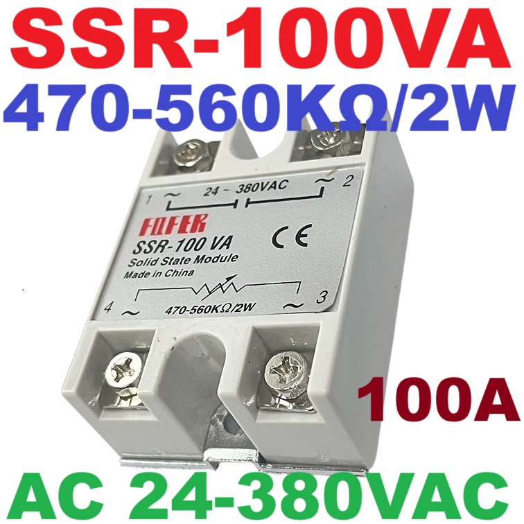 SSR-100VA 470-560KΩ/2W to AC 24-380VAC 100A Single Phase Solid State Relay Module