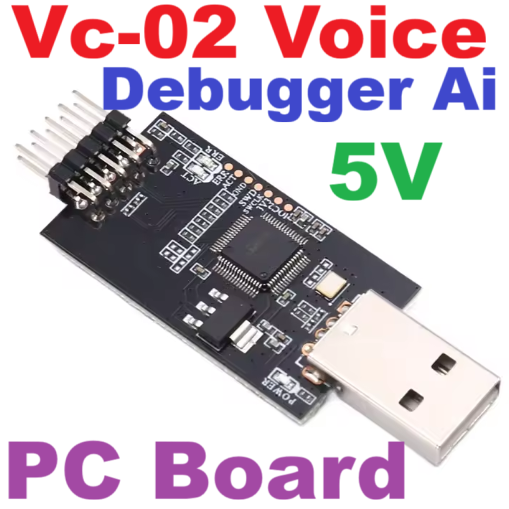 VC -02 Voice Debugger AI Intelligent Offline Voice Module Speech Recognition Control