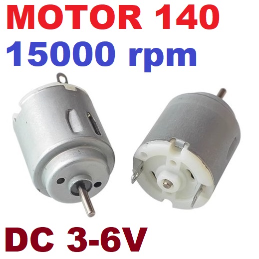 Motor model 140 มอเตอร์ DC 3V-6V 16500RPM