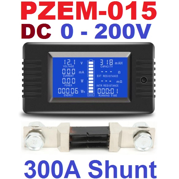PZEM-015 DC 0-200V 0-300A Car Battery Discharge Indicator Capacity Tester Power Energy Impedance Resistance voltmeter 300A Shunt มิเตอร์วัดแบตเตอรี่