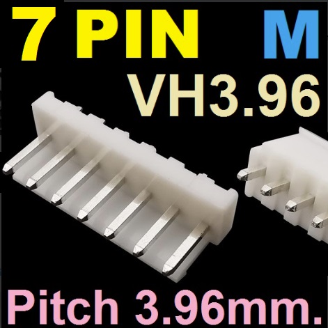 VH3.96 Connector 7Pin Pitch 3.96mm.Male Straight Type 7 Pin Header Connector ตัวผู้