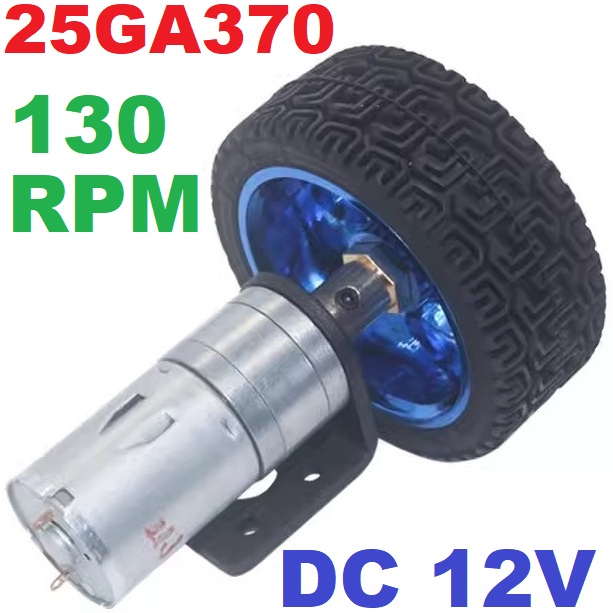 ชุดประกอบมอเตอร์พร้อมล้อรถขนาด 65mm. DC 12V 130rpm 25GA370 Motor Set 4mm Shaft DC Gear Motor with Mounting Bracket 65mm Wheel Kits for Smart Car Robot DIY