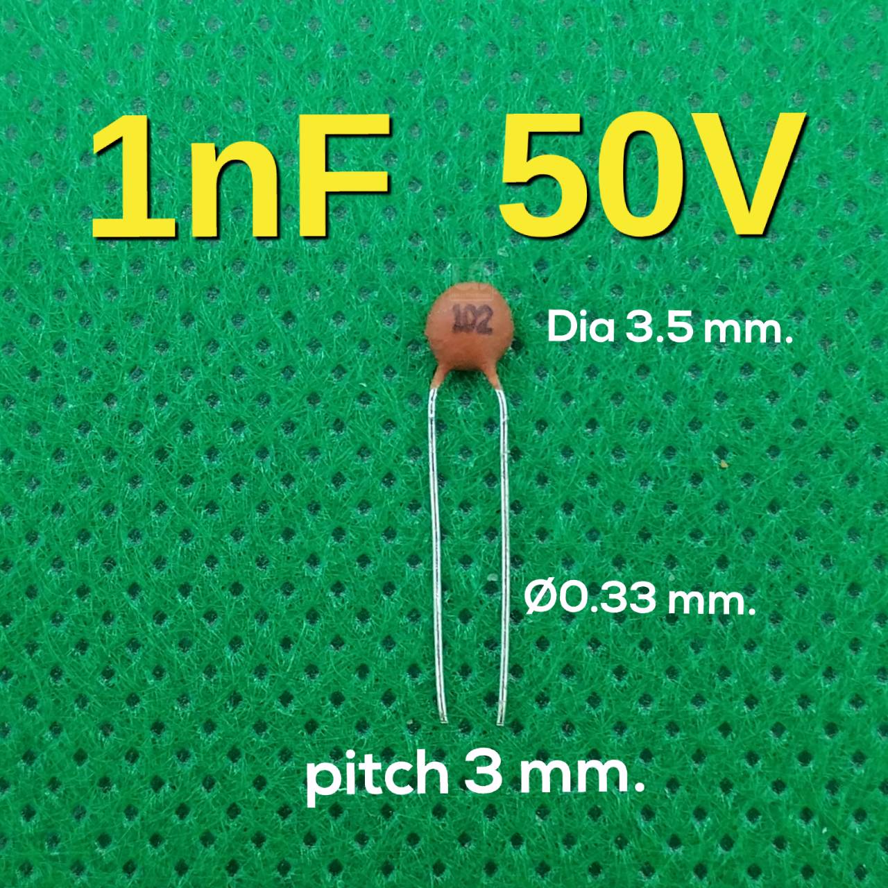 ตัวเก็บประจุแบบเซรามิก 1nF 50V Ceramic Disc Capacitor Tolerance 10%