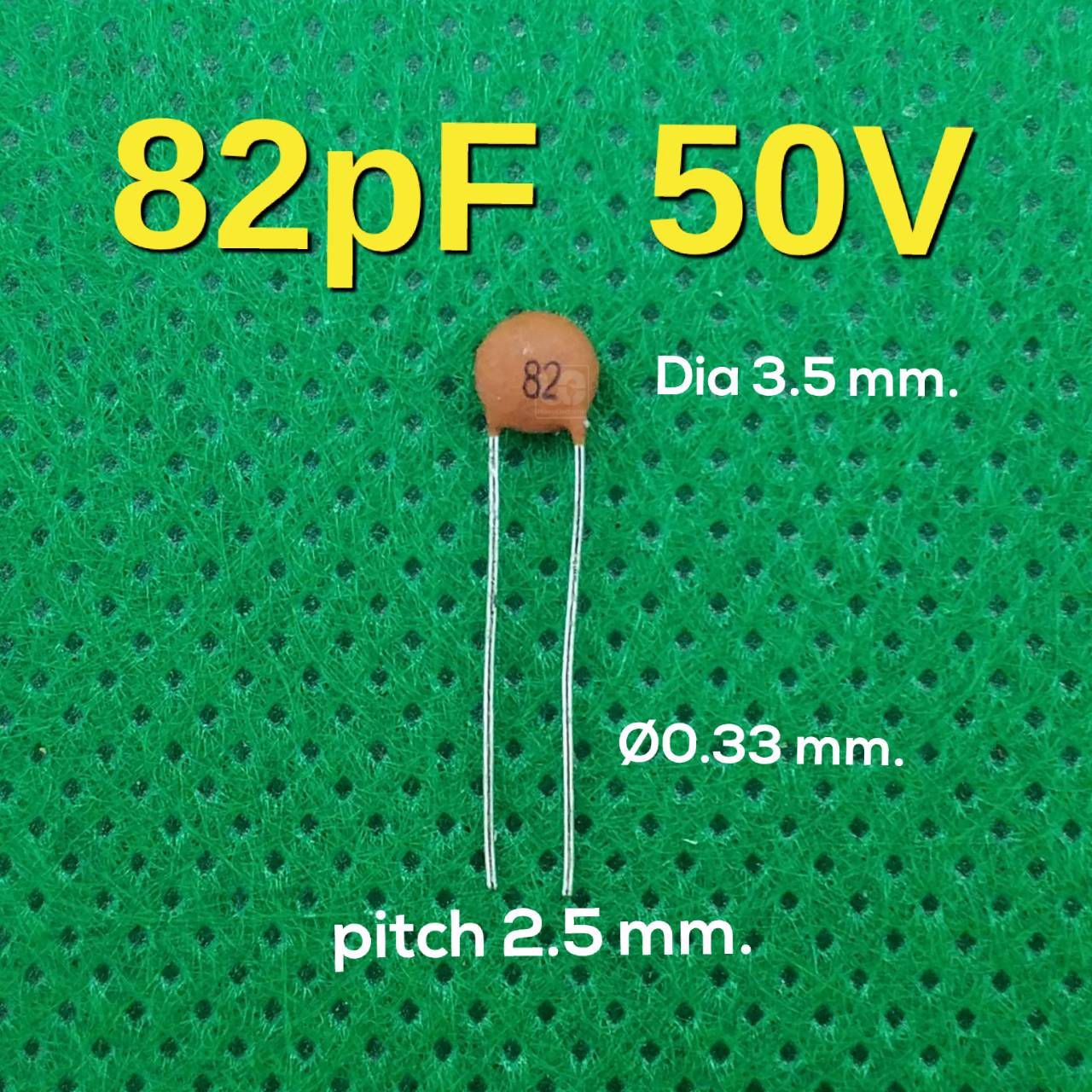 ตัวเก็บประจุแบบเซรามิก 82pF 50V Ceramic Disc Capacitor Tolerance 10%