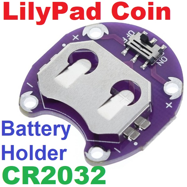 รางถ่านกระดุม CR2032 มีสวิตช์ LilyPad Coin Cell Battery Holder battery seat with switch on/off module
