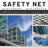 ตาข่ายกั้นเขตรื้อถอน กันเศษวัสดุ Safety Net กั้นนก กันตก เคลือบสารป้องกัน UV ทนแดด ทนฝน ทนแรงดึง พร้อมส่ง