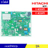 แผงบอร์ดตู้เย็น ฮิตาชิ HITACHI/สำหรับรุ่น-R-H200PD/R-H230PD*อะไหล่แท้