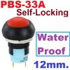 สวิทช์กดติดกดดับ PBS-33A สีแดง กันน้ำ 12มม. waterproof button with lock 12mm. round self-locking switch small waterproof button switch