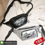 🔥กระเป๋าคาดอก คาดเอว แฟชั่น Shut Up And Doit