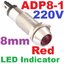 LED Pilot Lamp 220V 8mm. Red color Panel Dash Light Signal Lamp Leading Indicator Warning Lamp