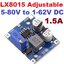 LX8015 Adjustable DC 5-80V to DC 1-62V 1.5A DC-DC Voltage Step-down Power Supply Power Supply Board Buck Converter